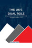 The UK's Dual Role, Balancing Military Power and International Aid: Balancing Military Power and International Aid