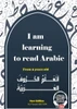 I am learning to read the Arabic alphabet