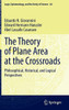 The Theory of Plane Area at the Crossroads: Philosophical, Historical, and Logical Perspectives