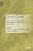 Climate Change: Intervention Strategies and Sustainable Development in the Global South