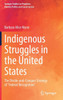 Indigenous Struggles in the United States: The Divide-And-Conquer Strategy of Federal Recognition