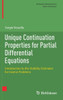 Unique Continuation Properties for Partial Differential Equations: Introduction to the Stability Estimates for Inverse Problems