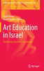 Art Education in Israel: Navigating Diversity and Change