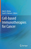 Cell-Based Immunotherapies for Cancer