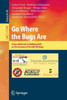 Go Where the Bugs Are: Essays Dedicated to Wolfgang Reif on the Occasion of His 65th Birthday