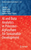 AI and Data Analytics in Precision Agriculture for Sustainable Development