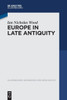 Europe in Late Antiquity