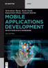 Mobile Applications Development: With Python in Kivy Framework