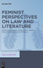 Feminist Perspectives on Law and Literature