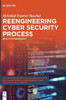 Reengineering Cyber Security Process: Quality Management