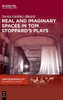 Real and Imaginary Spaces in Tom Stoppard's Plays