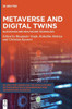 Metaverse and Digital Twins