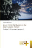 Jesus Christ the Mystery in the Inter-Galactic History