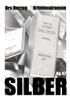 Silber - (Paperback or Softback)