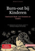 Burn-out bij Kinderen: Veerkracht Boek voor Kinderen en Ouders: Een praktische gids voor het herkennen, voorkomen en aanpakken van stress en angst bij