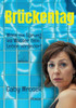 Brückentag: Wenn ein Sprung ins Wasser dein Leben verändert - (Paperback or Softback)