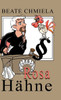 Rosa Hähne - (Hardback or Cased Book)