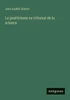 Le positivisme au tribunal de la science