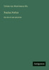Paulus Potter: Sa vie et ses oeuvres