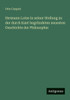 Hermann Lotze in seiner Stellung zu der durch Kant begründeten neuesten Geschichte der Philosophie
