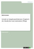 Gewalt in Sorgekonstellationen. Vergleich der häuslichen und stationären Pflege