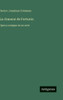 La chanson de Fortunio: Opera comique en un acte - (Hardback or Cased Book)