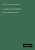 La chanson de Fortunio: Opera comique en un acte - (Paperback or Softback)