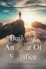 Building An Altar Of Sacrifice