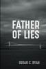 Father Of Lies - 9781666703313
