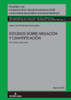 Estudios Sobre Negación Y Cuantificación: Sincronía Y Diacronía