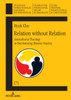 Relation Without Relation: Intercultural Theology as Decolonizing Mission Practice