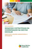 Desafios E Estratégias Da Coordenação Na Gestão Escolar