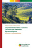 Empreendedorismo e Gestão Eficiente de Sistemas Agroecológicos