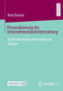 Personalisierung Der Unternehmensberichterstattung: Systematisierung Und Empirische Analyse