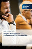 Project Management Professional PMP Unleashed
