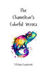 The Chameleon's Colorful Verses - (Paperback or Softback)