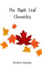 The Maple Leaf Chronicles - (Paperback or Softback)