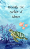 Beneath the Surface of Silence - (Paperback or Softback)