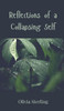 Reflections of a Collapsing Self - (Hardback or Cased Book)