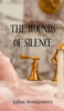 The Wounds of Silence - (Hardback or Cased Book)