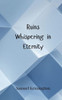 Ruins Whispering in Eternity - (Paperback or Softback)