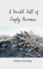 A World Full of Empty Promises - (Paperback or Softback)