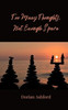 Too Many Thoughts, Not Enough Space - (Paperback or Softback)