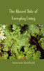 The Absurd Side of Everyday Living - (Paperback or Softback)