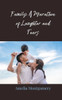 Family: A Marathon of Laughter and Tears - (Paperback or Softback)