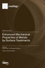 Enhanced Mechanical Properties of Metals by Surface Treatments