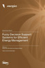Fuzzy Decision Support Systems for Efficient Energy Management