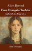 Frau Hempels Tochter: Aufbruch ins Ungewisse - (Hardback or Cased Book)