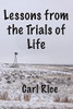 Lessons From The Trials Of Life