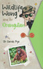 Wildlife Wong And The Orangutan